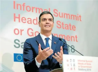  ?? Foto: Efe ?? Sánchez, en la rueda de prensa que ofreció tras la cumbre europea en Salzburgo.