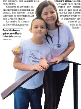  ?? TANYA ROJAS. CORTESÍA ?? David hizo buena química con María Luisa Ávila.