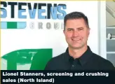  ?? ?? Lionel Stanners, screening and crushing sales (North Island)