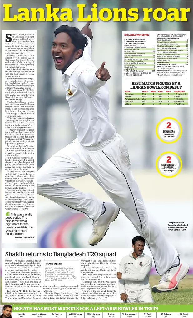  ?? AFP ?? Off-spinner Akila Dananjaya took eight wickets on his debut for Sri Lanka. —
