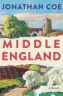  ??  ?? Middle England By Jonathan Coe, 432pp, Viking, £16.99