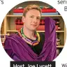  ??  ?? Host Joe Lycett