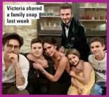  ??  ?? Victoria shared a family snap last week