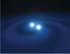  ?? ?? A binary pair of neutron stars begin their gravitatio­nal death dance in this artist’s concept. Gravitatio­nal waves ripple across the fabric of space-time as they swirl closer and closer.