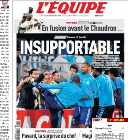  ??  ?? “INSOPORTAB­LE”. La portada de ayer del diario ‘L’Equipe’.