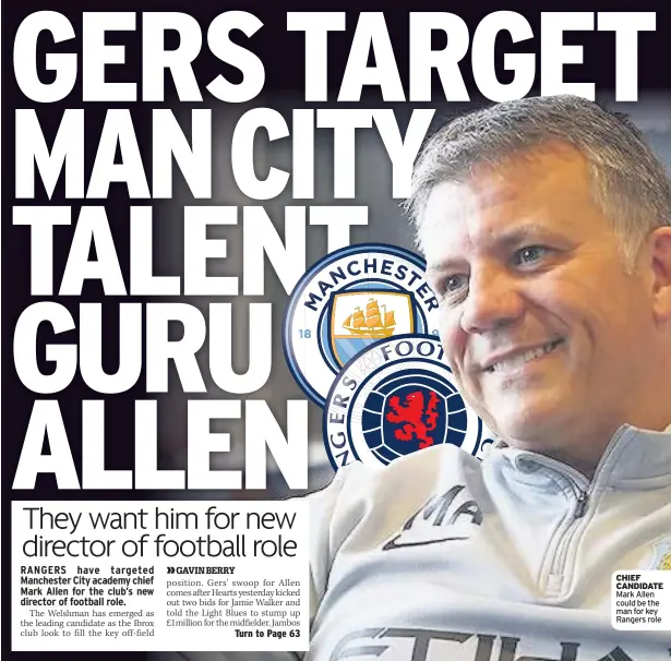  ??  ?? CHIEF CANDIDATE Mark Allen could be the man for key Rangers role