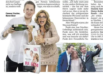  ??  ?? Clemens Trischler, Maren Gilzer Kurz ein Selfie mit dem Kanzler: Clemens Trischler und Gerda Rogers, mit der er jüngst auch ein Buch verfasst hat