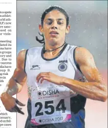  ?? AFP ?? At least seven top Indian athletes, including Olympian 400m runner Nirmala Sheoran, have been caught for doping this year.