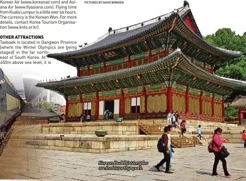  ??  ?? Korean Buddhist temples are Instaworth­y spots.