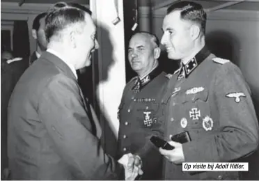  ??  ?? Op visite bij Adolf Hitler.