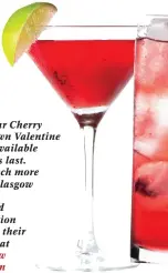  ??  ?? The Makar Cherry
Gin Lockdown Valentine Kit is only available whilst stocks last.
Find out much more about The Glasgow Distillery’s excellent and varied selection of drinks on their online shop at www.glasgow distillery.com