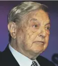  ??  ?? 0 George Soros donation sparked ‘secret plot’ row