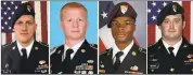  ?? U.S. ARMY VIA AP ?? From left, Staff Sgt. Bryan C. Black, 35, of Puyallup, Wash.; Staff Sgt. Jeremiah W. Johnson, 39, of Springboro, Ohio; Sgt. La David Johnson, 25, of Miami Gardens, Fla.; and Staff Sgt. Dustin M. Wright, 29, of Lyons, Ga.