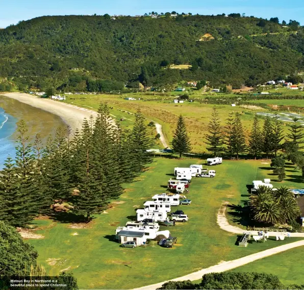  ?? ?? Matauri Bay in Northland is a beautiful place to spend Christmas