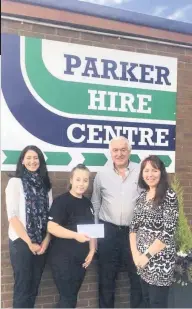  ??  ?? Parker Plant Hire donated £300 towards Abbie’s fund.