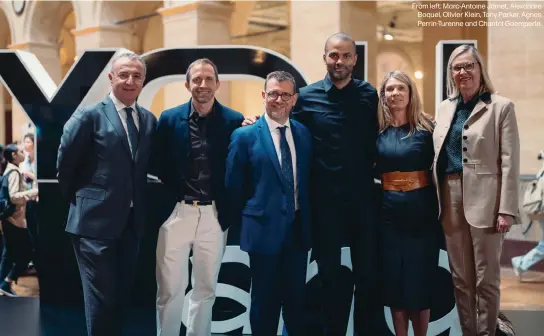  ?? ?? From left: Marc-Antoine Jamet, Alexandre Boquel, Olivier Klein, Tony Parker, Agnes Perrin-Turenne and Chantal Gaemperle.