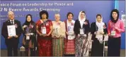  ??  ?? Peace process adviser Teresita Deles (fourth from left) receives her 2012 Role Model for Peace in Asia award yesterday at the New World Hotel in Makati. With her are fellow awardees (from left) Sadhu Ram Sapkota of Nepal, Suraiya Kamaruzzam­a of...