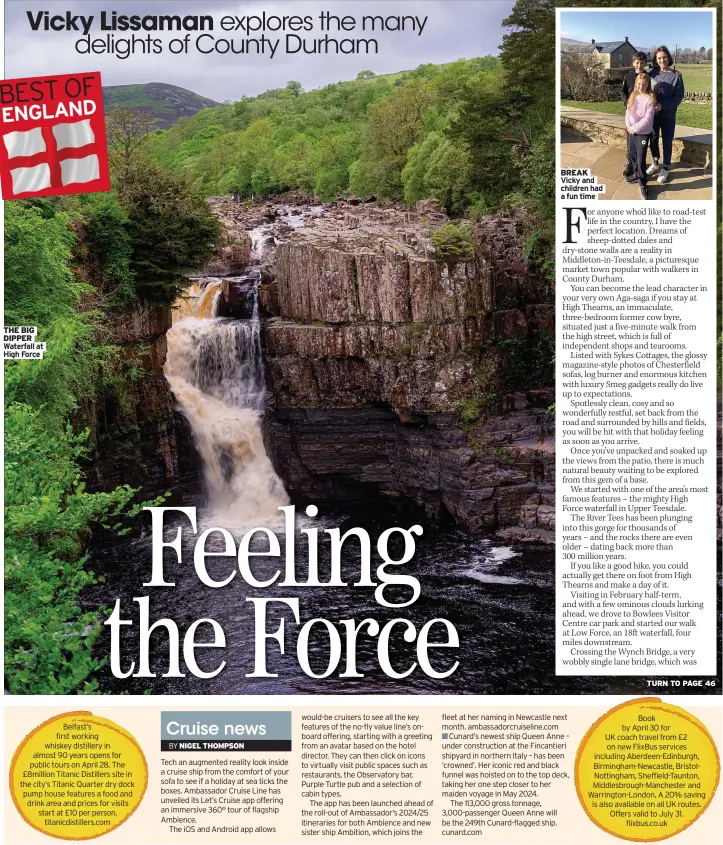  ?? High Force a fun time ?? THE BIG DIPPER Waterfall at
BREAK Vicky and children had