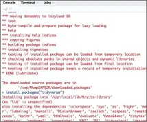  ??  ?? Figure 6: This shows a small part of the output of the install. packages(“tidyverse”) command. As tidyverse is in reality a meta package, it will install lots of R packages, including ggplot2.