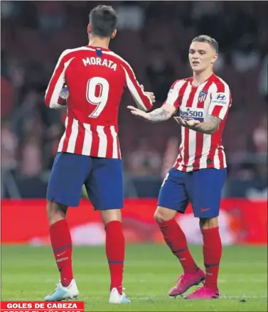  ??  ?? COMPENETRA­CIÓN. Morata y Trippier celebran el gol ante el Getafe.