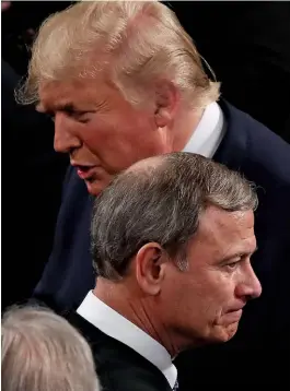  ??  ?? DON V. JOHN In 2018, Chief Justice John Roberts famously rebuked Trump for his views of the federal judiciary saying, “We do not have Obama judges or Trump judges, Bush judges or Clinton judges.”