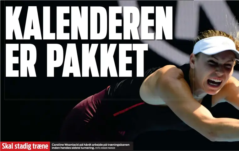  ?? FOTO: ROGER PARKER ?? Skal stadig træne
Caroline Wozniacki på hårdt arbejde på træningsba­nen inden hendes sidste turnering.