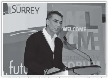  ?? Photo: Ray Hudson ?? MLA Virk speaking to the Refugee Informatio­n Forum in Fleetwood