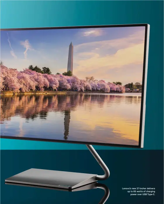  ??  ?? Lenovo’s new 27-incher delivers up to 65 watts of charging
power over USB Type-C.