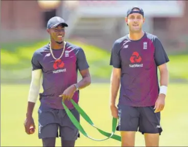  ?? GETTY IMAGES ?? England bowlers Jofra Archer (right) and Stuart Broad during a nets session at St George's Park in Port Elizabeth.