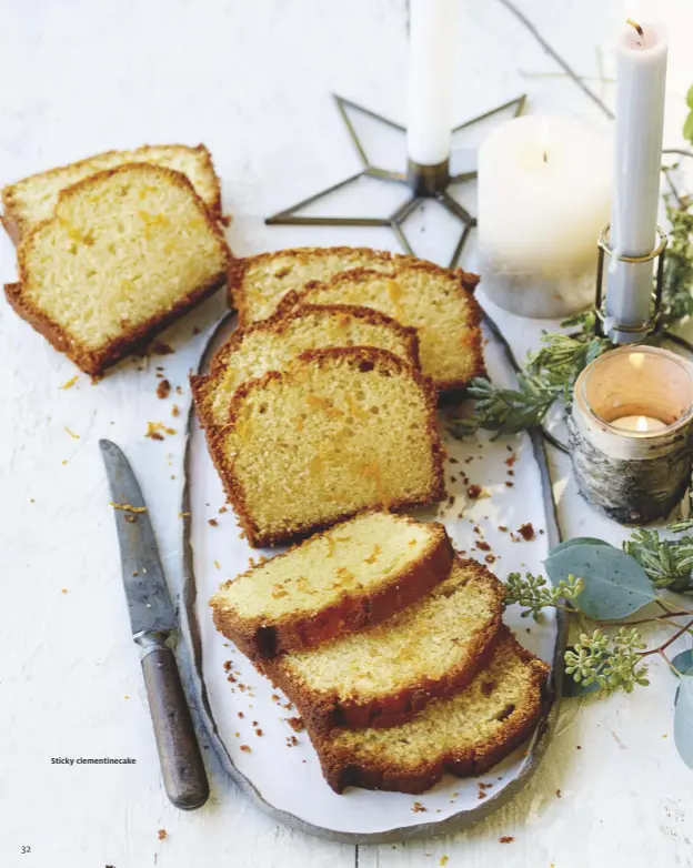  ??  ?? Sticky clementine­cake