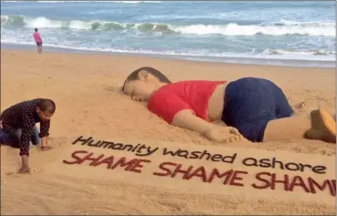  ??  ?? Indian sand artist Sudarsan Pattnaik pays tribute to the Syrian toddler Alyan Kurdi. Created on India’s Puri beach, the sculpture depicts the boy’s last moments. Pierre Heistein writes that the greatest economic indicator is the individual.