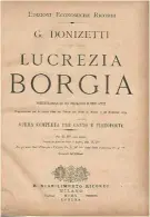  ?? ?? Partitura de la ópera Lucrezia Borgia que se estrenó en La Scala de Milán en diciembre de 1833.