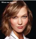  ??  ?? Kloss au naturel