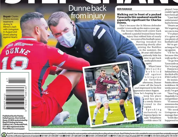  ?? ?? Repair Charles Dunne receives treatment during St Mirren’s clash with Livingston in August and (inset) playing against Hearts