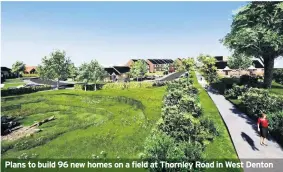  ??  ?? Plans to build 96 new homes on a field at Thornley Road in West Denton