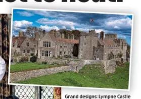  ?? ?? Grand designs: Lympne Castle and (left) Stephen and Ann