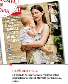  ?? ?? CAPÍTULO FELIZ
La portada de la revista que mañana usted podrá llevarse con ‘EL MUNDO’ por tan solo 4 euros.