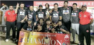  ?? Supplied photo ?? Willows Cricket Club put up an impressive performanc­e to win the title. —