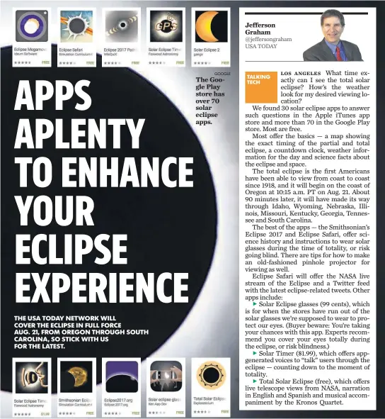  ?? GOOGLE ?? The Google Play store has over 70 solar eclipse apps.