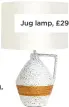  ??  ?? Jug lamp, £29