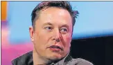  ?? REUTERS ?? Confusing messages from Elon Musk about the company’s remote work policy added to the chaos.