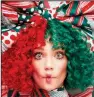  ??  ?? Sia’s new album is titled Everyday Is Christmas.