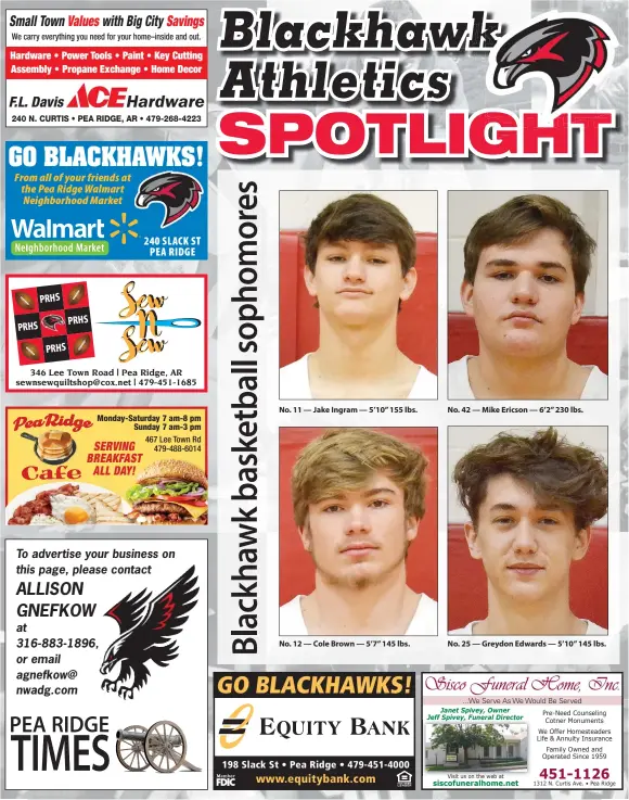  ??  ?? No. 11 — Jake Ingram — 5’10” 155 lbs. No. 12 — Cole Brown — 5’7” 145 lbs. No. 42 — Mike Ericson — 6’2” 230 lbs. No. 25 — Greydon Edwards — 5’10” 145 lbs.