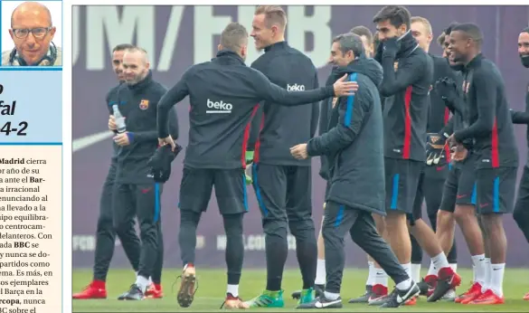  ??  ?? CONFIADOS. Ernesto Valverde comenzará a preparar esta mañana el partido del próximo sábado en la Ciutat Esportiva.