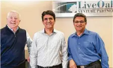  ?? Joe MacKay / Contributo­r ?? From left, Ben Scott, Krishna Srinivasan and Venu Shamapant with LiveOak Venture Partners.