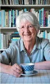  ?? ROBERT CROSS ?? Dame Fiona Kidman will lead a memoirwrit­ing workshop on August 12.