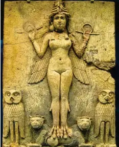  ?? Foto: British Museum ?? British Museum. „Lilith, Königin der Nacht“. Das Terracotta‰relief ist etwa 5000 Jah‰ re alt und wurde 1924 im südlichen Irak gefunden.