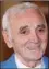  ??  ?? Aznavour