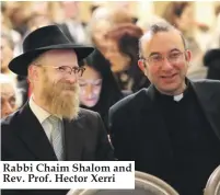  ??  ?? Rabbi Chaim Shalom and Rev. Prof. Hector Xerri