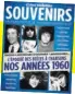  ??  ?? Le magazine Échos Vedettes Souvenirs est actuelleme­nt en kiosque et retrace la grande époque des boîtes à chansons dans les années 1960.